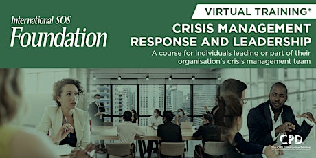 Primaire afbeelding van Crisis Management Response and Leadership | Virtual Course |12-16 September