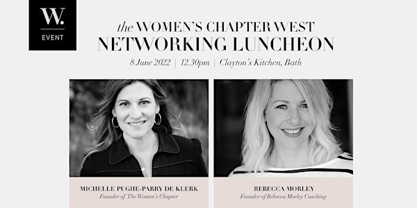 The Women’s Chapter West Networking Luncheon