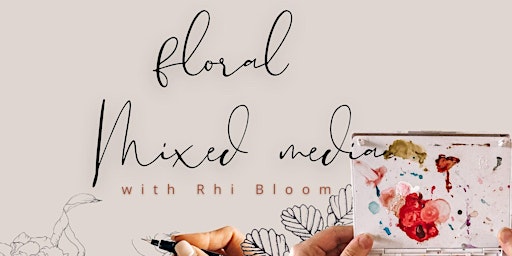 Floral Mixed Media