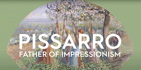 FILM: Camille Pissaro - The Father of Impressionism