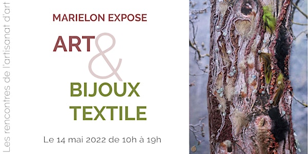 Exposition Art et Bijoux Textile | RENCONTRES DE L'ARTISANAT D'ART