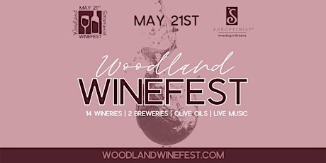 Woodland Winefest  Second Tasting Shift  3:30-5:30PM Heritage Plaza tickets
