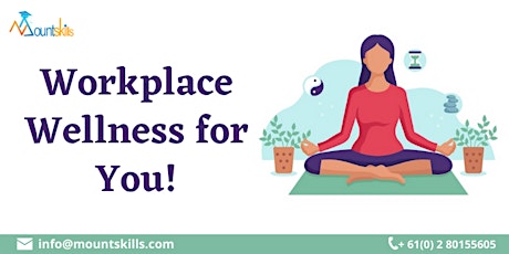 Workplace Wellness for You! tickets