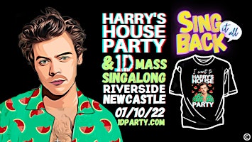 Harry's House Party and 1D Singalong - Newcastle