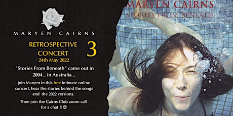 Maryen Cairns Retrospective Concert 3:  STORIES FROM BENEATH (2004) tickets