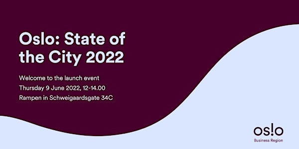 Oslo: State of the City 2022