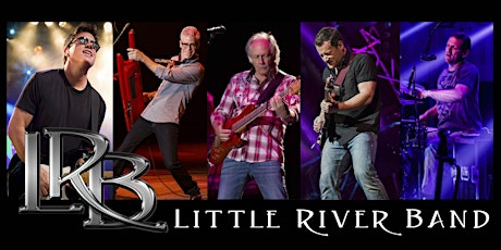 LITTLE RIVER BAND with guest The 70's Magic Sunshine Band tickets