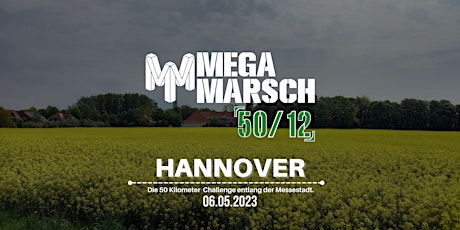 Megamarsch 50/12 Hannover 2023 Tickets