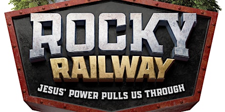 Rocky Railroad VBC 2022  8:45-12:00noon tickets