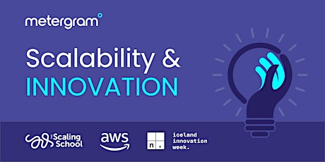 IIW: Building a scalable MVP feat. The Scaling School & AWS Innovation tickets