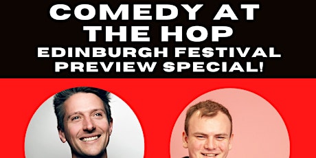 Comedy At The Hop -  Stu Goldsmith Edinburgh Festival Preview Special tickets