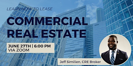 Learn How to Lease Commercial Real Estate tickets
