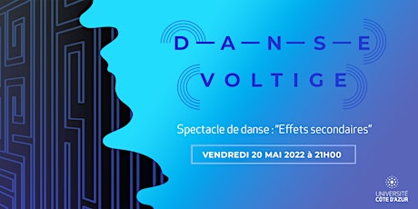 Spectacle Danse Voltige : "Effets Secondaires" 20/05/22 biglietti