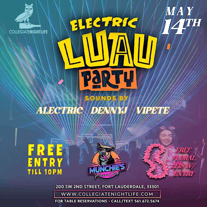ELECTRIC LUAU PARTY @ MUNCHIES FORT LAUDERDALE image