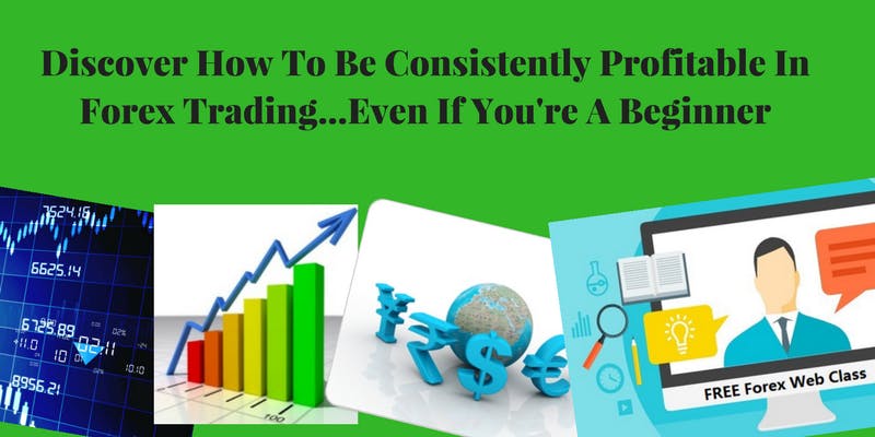 How To Be Consistently Profitable In Forex Trading Barcelona How To Be Consistently Profitable In Forex Trading Barcelona Virtual Event