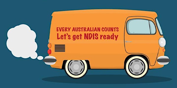 Every Australian Counts NDIS Information Forum - Wollongong 3rd May