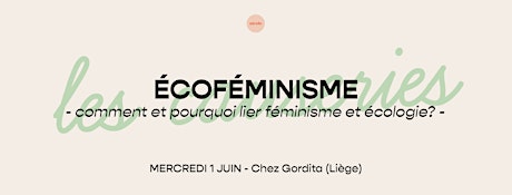Écoféminisme: comment et pourquoi lier féminisme et écologie? tickets