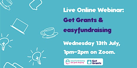FREE Get Grants & easyfundraising Online Webinar tickets