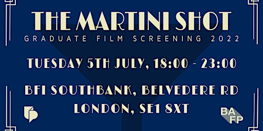 Film Production Martini Shot Graduate Show