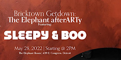 Sleepy & Boo - Bricktown Getdown Detroit tickets