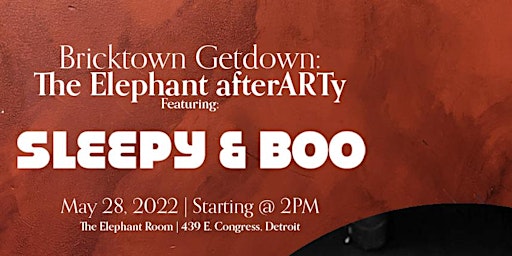 Sleepy & Boo - Bricktown Getdown Detroit