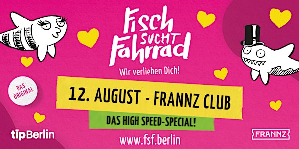 Fisch sucht Fahrrad | Single Party in Berlin | 12. August 2022
