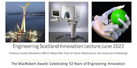 Engineering Scotland Innovation Lecture 2022   6th June 6pm online Tickets