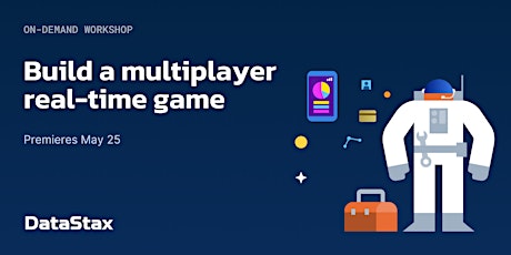 Workshop: Build a multiplayer real-time game! tickets