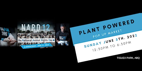 Plant Powered Pop Up Market: National Animal Rights Day Edition tickets