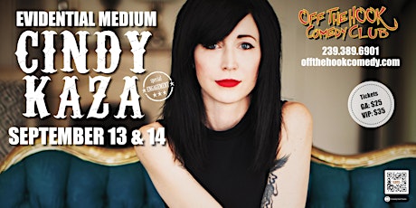 Evidential Medium Cindy Kaza Brings Her Sellout Show To Naples, Florida! tickets