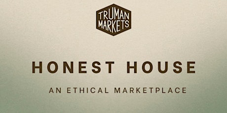 Honest House x  Upmarket tickets