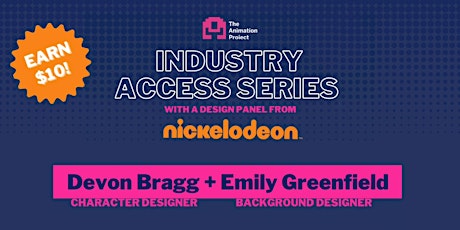 Nickelodeon + TAP Industry Access Event Series: Session 4 billets