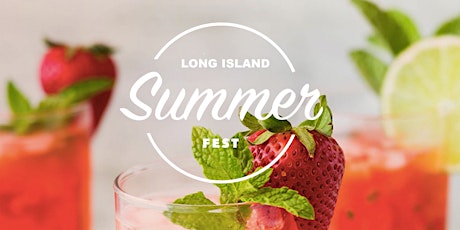 Long Island Summer Beer Wine and Spirits Fest tickets