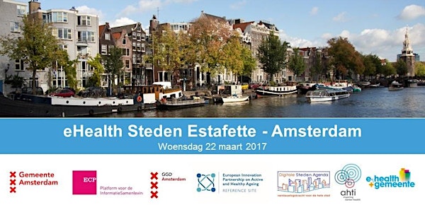 eHealth Steden Estafette Amsterdam - 22 maart 2017