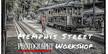 Memphis Street Photography Workshop tickets