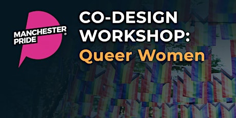Co-design Workshop: Queer Women tickets