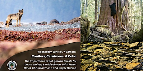 Conifers, Carnivores, & Coho tickets