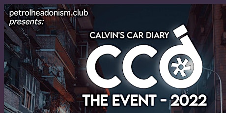 SPECTATOR ONLY - Calvin's Car Diary - CCD THE EVEN tickets