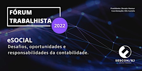 Fórum Trabalhista 2022 - Sescon RJ