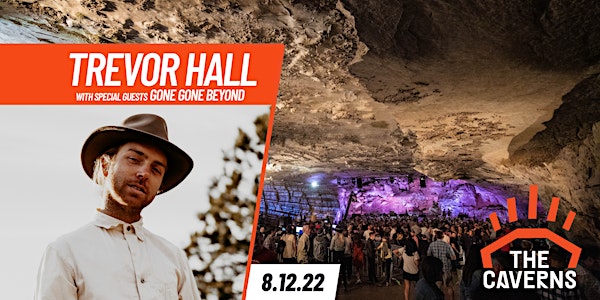 Trevor Hall  in The Caverns with Gone Gone Beyond