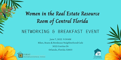 Women's Real Estate Resource Room of Central Florida - Networking Event tickets