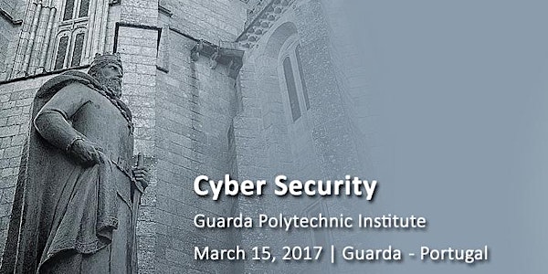 Conferência Internacional de Cibersegurança 201 7 - IPGuarda