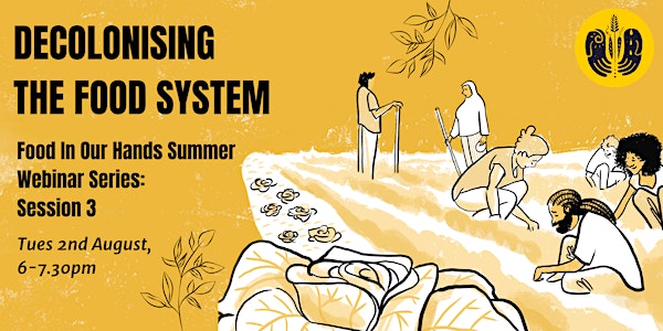 Decolonising The Food System - FIOH Webinar