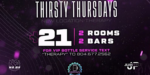THIRSTY THURSDAYS AT THERAPY