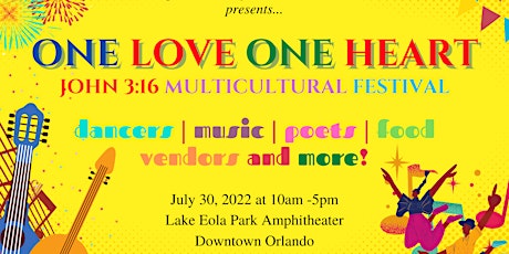 One Love One Heart Multi-Cultural Festival tickets