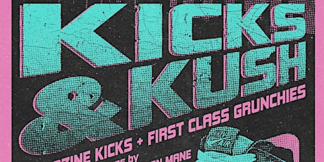 Kicks & Kush - Brooklyn's Best Sneaker & THC Experience tickets