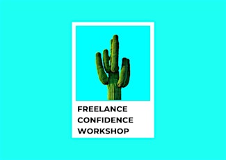 Freelance Confidence Workshop tickets