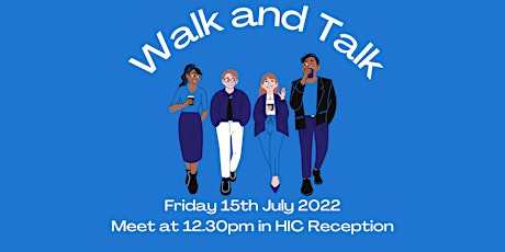 Walk & Talk - Meet other students & take a tour around De Havilland Campus tickets