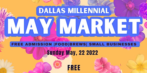 Dallas Millennial May Market