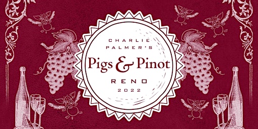 Pigs and Pinot Reno 2022
